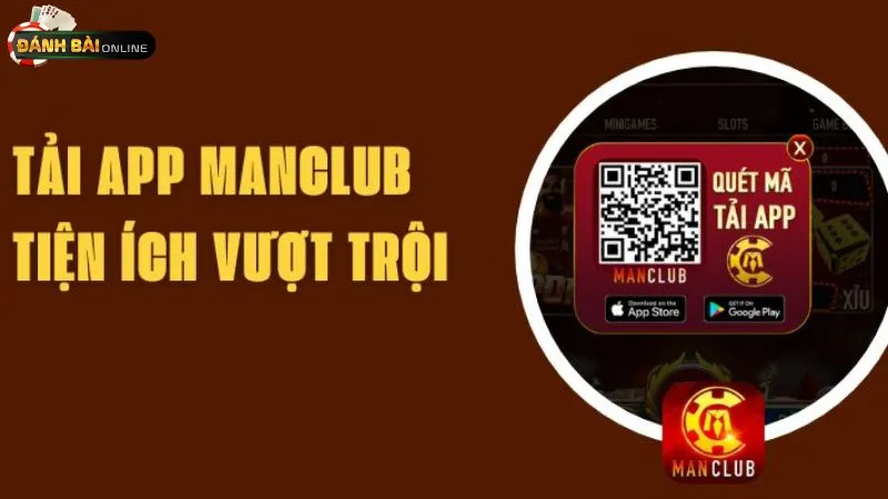 Nhiều tiện ích vượt trội khi tải app Manclub về máy 